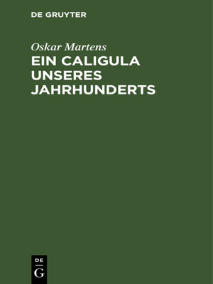 cover image of Ein Caligula unseres Jahrhunderts